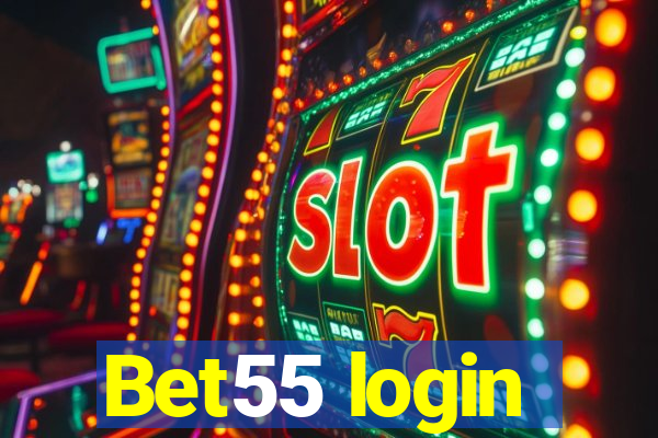 Bet55 login